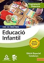 PROGRAMA DIDACTIC EDUCACIO INFANTIL | 9788467615647 | CENTRO DE ESTUDIOS VECTOR, S.L./ROIG CAÑADAS, ELIZABETH | Llibreria Drac - Llibreria d'Olot | Comprar llibres en català i castellà online