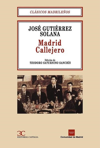 MADRID CALLEJERO | 9788470397127 | GUTIERREZ SOLANA, JOSE | Llibreria Drac - Llibreria d'Olot | Comprar llibres en català i castellà online