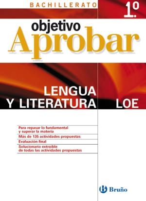 OBJETIVO APROBAR LENGUA Y LITERATURA 1º BACHILLERATO | 9788421660164 | VV.AA. | Llibreria Drac - Llibreria d'Olot | Comprar llibres en català i castellà online