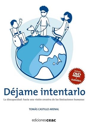 DEJAME INTENTARLO. LA DISCAPACIDAD: HACIA UNA VISION CREATIV | 9788432920301 | CASTILLO, TOMAS | Llibreria Drac - Llibreria d'Olot | Comprar llibres en català i castellà online