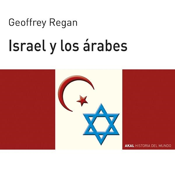 ISRAEL Y LOS ARABES | 9788476009956 | REGAN, GEOFFREY | Llibreria Drac - Llibreria d'Olot | Comprar llibres en català i castellà online