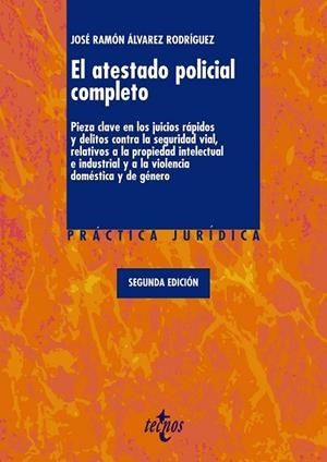 ATESTADO POLICIAL COMPLETO, EL | 9788430948925 | ALVAREZ, JOSE RAMON | Llibreria Drac - Librería de Olot | Comprar libros en catalán y castellano online