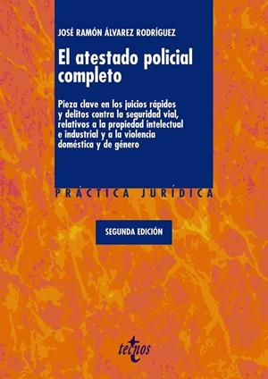 ATESTADO POLICIAL COMPLETO, EL | 9788430948925 | ALVAREZ, JOSE RAMON | Llibreria Drac - Librería de Olot | Comprar libros en catalán y castellano online