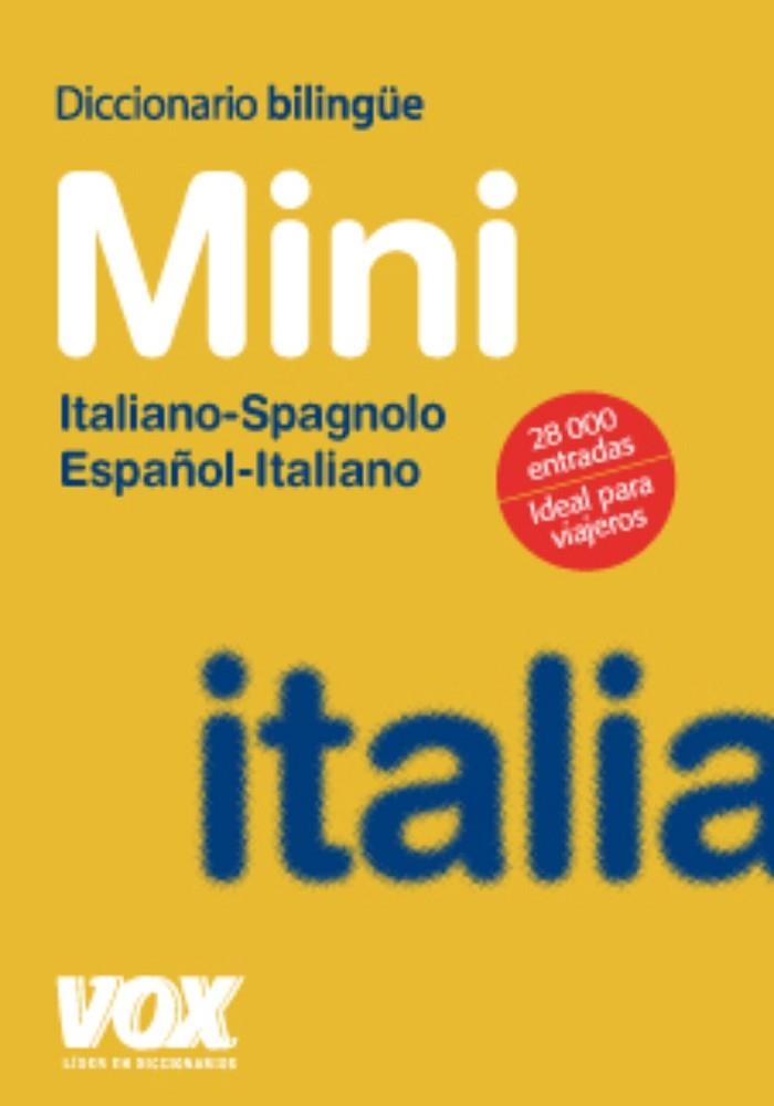 DICCIONARIO MINI ITALIANO-SPAGNOLO ESPAÑOL-ITALIANO | 9788471538239 | AA.VV. | Llibreria Drac - Llibreria d'Olot | Comprar llibres en català i castellà online