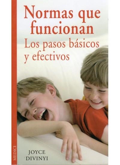 NORMAS QUE FUNCIONAN. LOS PASOS BASICOS Y EFECTIVOS | 9788497990837 | DIVINYI, JOYCE | Llibreria Drac - Llibreria d'Olot | Comprar llibres en català i castellà online