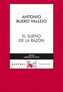 SUEÑO DE LA RAZON, EL | 9788467031133 | BUERO VALLEJO, ANTONIO | Llibreria Drac - Llibreria d'Olot | Comprar llibres en català i castellà online