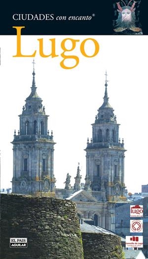 LUGO 2009 (CIUDADES CON ENCANTO) | 9788403508682 | AA.VV. | Llibreria Drac - Llibreria d'Olot | Comprar llibres en català i castellà online