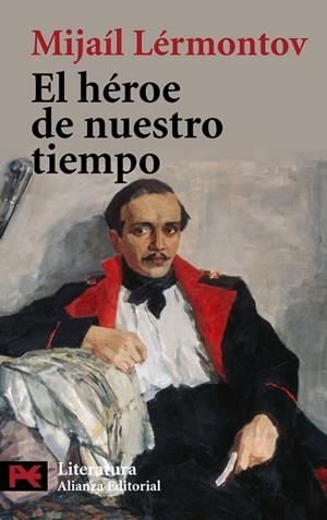 HEROE DE NUESTRO TIEMPO, EL | 9788420682532 | LERMONTOV, MIJAIL | Llibreria Drac - Librería de Olot | Comprar libros en catalán y castellano online