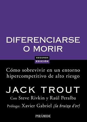 DIFERENCIARSE O MORIR | 9788436822816 | TROUT, JACK | Llibreria Drac - Llibreria d'Olot | Comprar llibres en català i castellà online