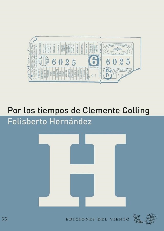 POR LOS TIEMPOS DE CLEMENTE COLLING | 9788496964471 | HERNANDEZ, FELISBERTO | Llibreria Drac - Librería de Olot | Comprar libros en catalán y castellano online