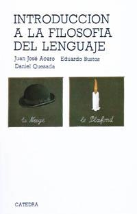 INTRODUCCION A LA FILOSOFIA DEL LENGUAJE | 9788437603247 | ACERO, JUAN JOSE | Llibreria Drac - Llibreria d'Olot | Comprar llibres en català i castellà online