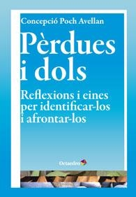 PERDUES I DOLS | 9788499213880 | POCH, CONCEPCIO | Llibreria Drac - Llibreria d'Olot | Comprar llibres en català i castellà online