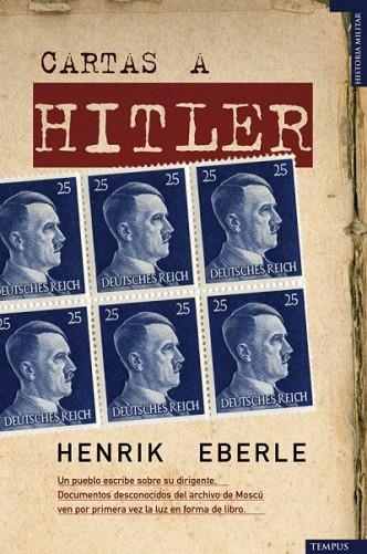 CARTAS A HITLER | 9788492567058 | EBERLE, HENRIK | Llibreria Drac - Llibreria d'Olot | Comprar llibres en català i castellà online