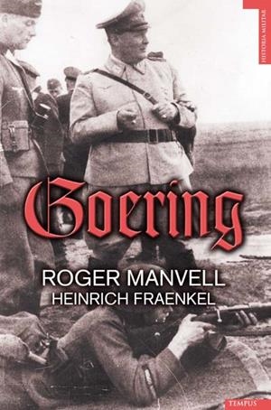 GOERING | 9788492567164 | MANVELL, ROGER | Llibreria Drac - Llibreria d'Olot | Comprar llibres en català i castellà online