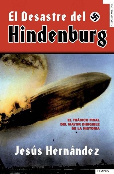 DESASTRE DEL HINDENBURG, EL | 9788492567348 | HERNANDEZ, JESUS | Llibreria Drac - Llibreria d'Olot | Comprar llibres en català i castellà online