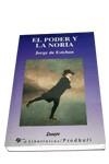 PODER Y LA NORIA, EL | 9788479542665 | ESTEBAN, JORGE DE | Llibreria Drac - Llibreria d'Olot | Comprar llibres en català i castellà online