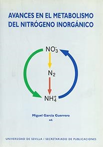 AVANCES EN EL METABOLISMO DEL NITROGENO INORGANICO | 9788447202089 | GARCIA GUERRERO, MIGUEL | Llibreria Drac - Llibreria d'Olot | Comprar llibres en català i castellà online