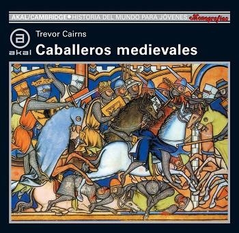 CABALLEROS MEDIEVALES. | 9788446002284 | CAIRNS, TREVOR | Llibreria Drac - Llibreria d'Olot | Comprar llibres en català i castellà online