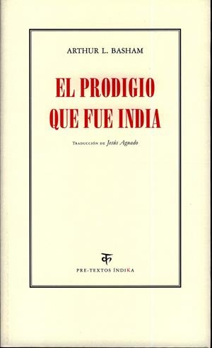 PRODIGIO QUE FUE INDIA, EL | 9788481919509 | BASHAM, ARTHUR L. | Llibreria Drac - Llibreria d'Olot | Comprar llibres en català i castellà online