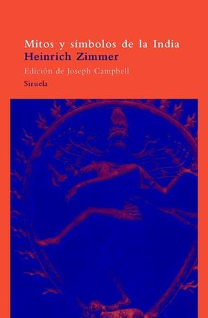 MITOS Y SIMBOLOS DE LA INDIA      (DIP) | 9788478442911 | ZIMMER, HEINRICH | Llibreria Drac - Llibreria d'Olot | Comprar llibres en català i castellà online