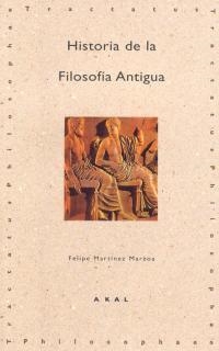 HISTORIA DE LA FILOSOFIA ANTIGUA | 9788446005520 | MARTINEZ MARZOA, FELIPE | Llibreria Drac - Llibreria d'Olot | Comprar llibres en català i castellà online