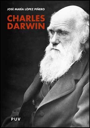 CHARLES DARWIN | 9788437072555 | LOPEZ PIÑERO, JOSE MARIA | Llibreria Drac - Llibreria d'Olot | Comprar llibres en català i castellà online