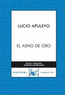 ASNO DE ORO, EL | 9788467031096 | APULEYO, LUCIO | Llibreria Drac - Llibreria d'Olot | Comprar llibres en català i castellà online