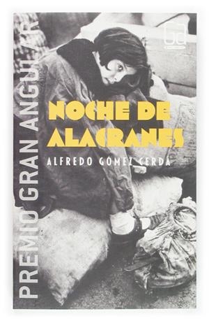 NOCHE DE ALACRANES | 9788434844315 | GOMEZ CERDA, ALFREDO | Llibreria Drac - Librería de Olot | Comprar libros en catalán y castellano online