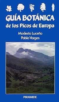 GUIA BOTANICA DE LOS PICOS DE EUROPA | 9788436808988 | LUCEÐO, MODESTO.VARGAS, PABLO | Llibreria Drac - Llibreria d'Olot | Comprar llibres en català i castellà online