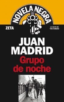 GRUPO DE NOCHE | 9788498720679 | MADRID, JUAN | Llibreria Drac - Llibreria d'Olot | Comprar llibres en català i castellà online