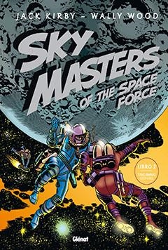 SKY MASTERS OF THE SPACE FORCE | 9788483577974 | KIRBY, JACK / WOOD, WALLY | Llibreria Drac - Llibreria d'Olot | Comprar llibres en català i castellà online