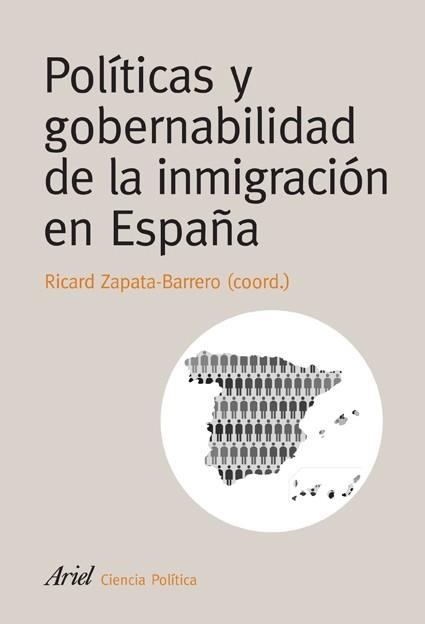 POLITICAS Y GOBERNABILIDAD DE LA INMIGRACION EN ESPAÑA | 9788434418387 | ZAPATA-BARRERO, RICARD (COORD.) | Llibreria Drac - Llibreria d'Olot | Comprar llibres en català i castellà online