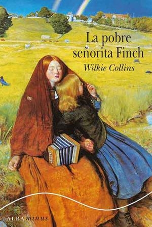 POBRE SEÑORITA FINCH, LA | 9788484284772 | COLLINS, WILKIE | Llibreria Drac - Librería de Olot | Comprar libros en catalán y castellano online