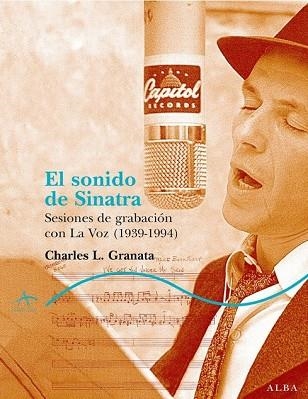 SONIDO DE SINATRA, EL | 9788484284444 | GRANATA, CHARLES L. | Llibreria Drac - Librería de Olot | Comprar libros en catalán y castellano online