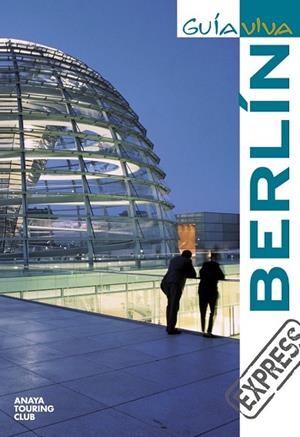 BERLIN 2009 (GUIA VIVA EXPRESS) | 9788497768450 | AA.VV. | Llibreria Drac - Librería de Olot | Comprar libros en catalán y castellano online