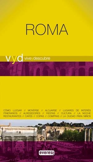 ROMA 2009 (VIVE Y DESCUBRE) | 9788444130682 | VV.AA. | Llibreria Drac - Llibreria d'Olot | Comprar llibres en català i castellà online