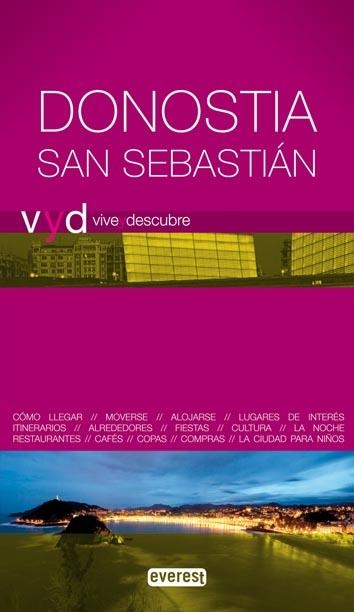 DONOSTIA SAN SEBASTIAN 2009 (VIVE Y DESCUBRE) | 9788444130576 | VV.AA. | Llibreria Drac - Llibreria d'Olot | Comprar llibres en català i castellà online