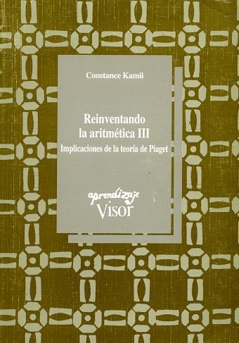 REINVENTANDO LA ARITMETICA III | 9788477741176 | KAMII, CONSTANCE | Llibreria Drac - Llibreria d'Olot | Comprar llibres en català i castellà online