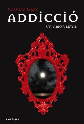 ADDICCIO (MITJANIT 2) | 9788497874267 | GRAY, CLAUDIA | Llibreria Drac - Llibreria d'Olot | Comprar llibres en català i castellà online