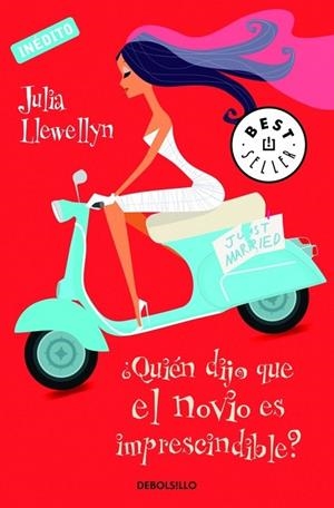 QUIEN DIJO QUE EL NOVIO ES IMPRESCINDIBLE? | 9788483469316 | LLEWELLYN, JULIA | Llibreria Drac - Llibreria d'Olot | Comprar llibres en català i castellà online