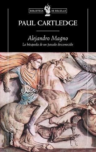 ALEJANDRO MAGNO | 9788474239379 | CARTLEDGE, PAUL | Llibreria Drac - Llibreria d'Olot | Comprar llibres en català i castellà online