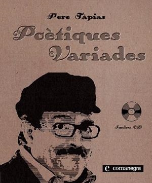 POETIQUES VARIADES | 9788493600624 | TAPIAS, PERE | Llibreria Drac - Llibreria d'Olot | Comprar llibres en català i castellà online