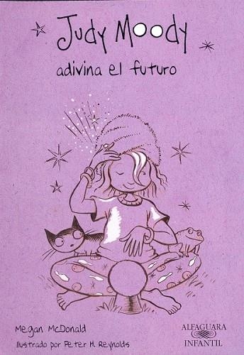 JUDY MOODY ADIVINA EL FUTURO | 9788420423265 | MCDONALD, MEGAN | Llibreria Drac - Llibreria d'Olot | Comprar llibres en català i castellà online