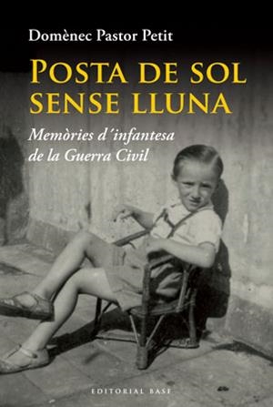 POSTA DE SOL SENSE LLUNA | 9788492437221 | PASTOR PETIT, DOMENEC | Llibreria Drac - Llibreria d'Olot | Comprar llibres en català i castellà online