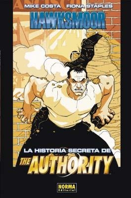 HISTORIA SECRETA DE THE AUTHORITY | 9788498478815 | COSTA, MIKE; STAPLES, FIONA | Llibreria Drac - Librería de Olot | Comprar libros en catalán y castellano online