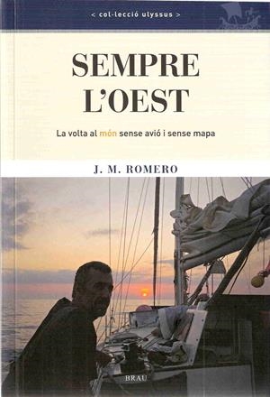 SEMPRE L'OEST | 9788496905221 | ROMERO, J.M. | Llibreria Drac - Llibreria d'Olot | Comprar llibres en català i castellà online