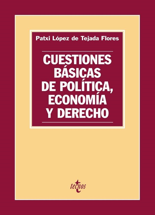 CUESTIONES BASICAS DE POLITICA, ECONOMIA Y DERECHO | 9788430948734 | LOPEZ, PATXI | Llibreria Drac - Llibreria d'Olot | Comprar llibres en català i castellà online