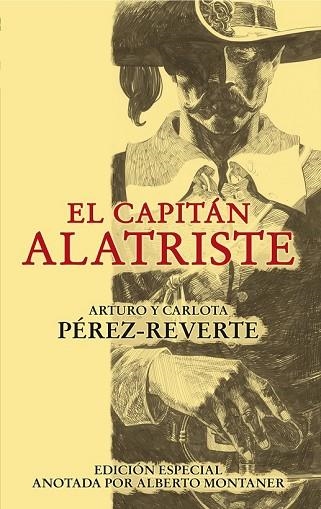 CAPITAN ALATRISTE, EL | 9788420474397 | PEREZ REVERTE, ARTURO Y CARLOTA | Llibreria Drac - Llibreria d'Olot | Comprar llibres en català i castellà online