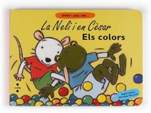 COLORS, LES (LA NELI I EN CESAR) | 9788466123419 | GORDON, INGRID;MERVEILLE, CHRISTIAN | Llibreria Drac - Llibreria d'Olot | Comprar llibres en català i castellà online