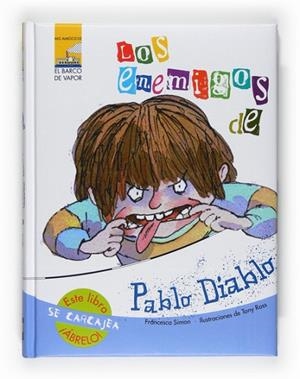 ENEMIGOS DE PABLO DIABLO, LOS | 9788467535228 | SIMON, FRANCESCA | Llibreria Drac - Llibreria d'Olot | Comprar llibres en català i castellà online